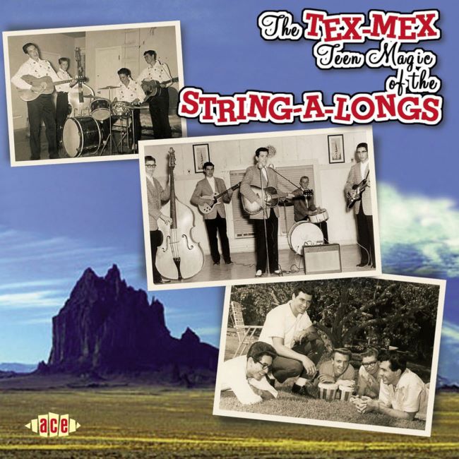 String-A-Longs - The Tex Mex Teen Magic